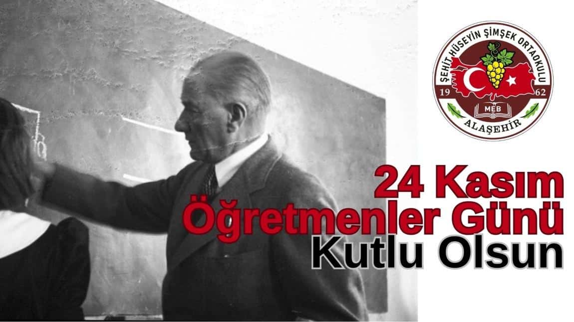 24 Kasım Öğretmenler Günü Mesajı